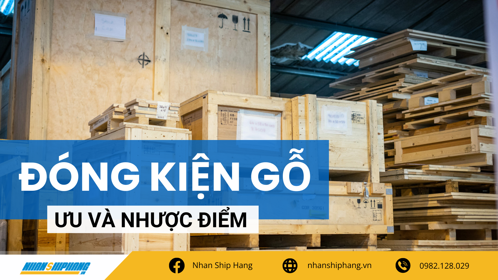 Ưu và nhược điểm của đóng kiện gỗ hàng hoá 2